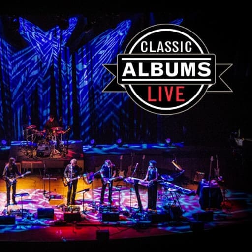 Classic Albums Live Tribute Show: The Eagles – Hotel California