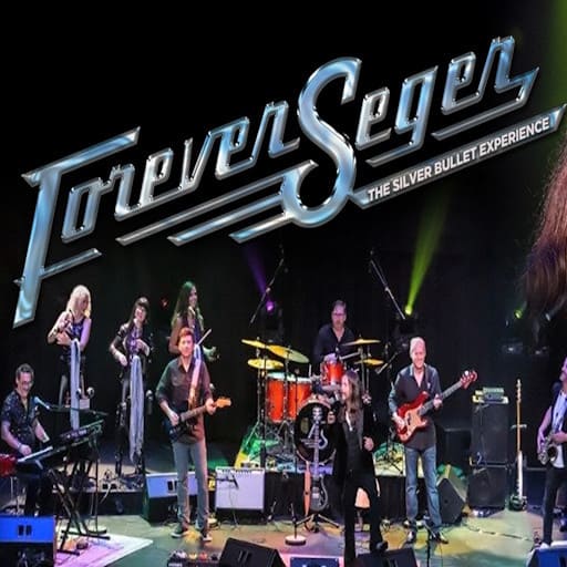 Forever Seger - The Silver Bullet Experience