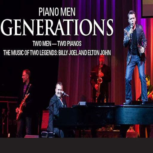 Piano Men: Generations – Tribute to Billy Joel & Elton John