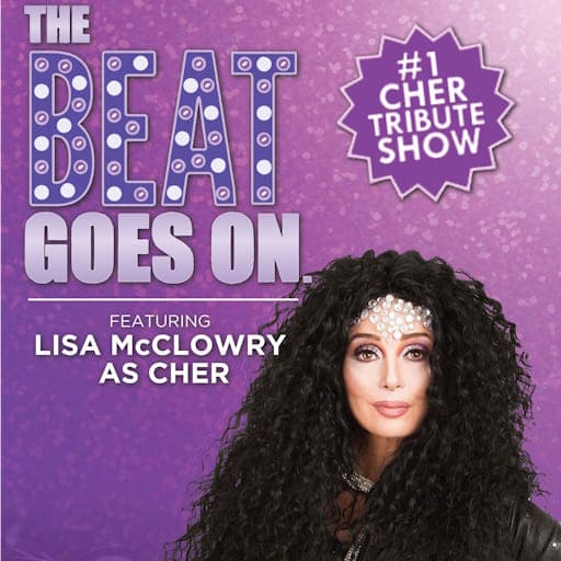 The Beat Goes On – Cher Tribute Show