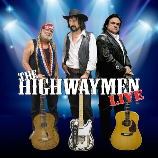 The Highwaymen Live – A Musical Tribute