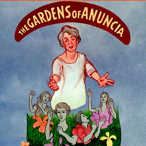 The Gardens of Anuncia