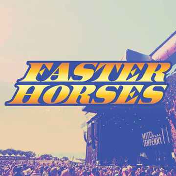 Faster Horses Festival – Sunday
